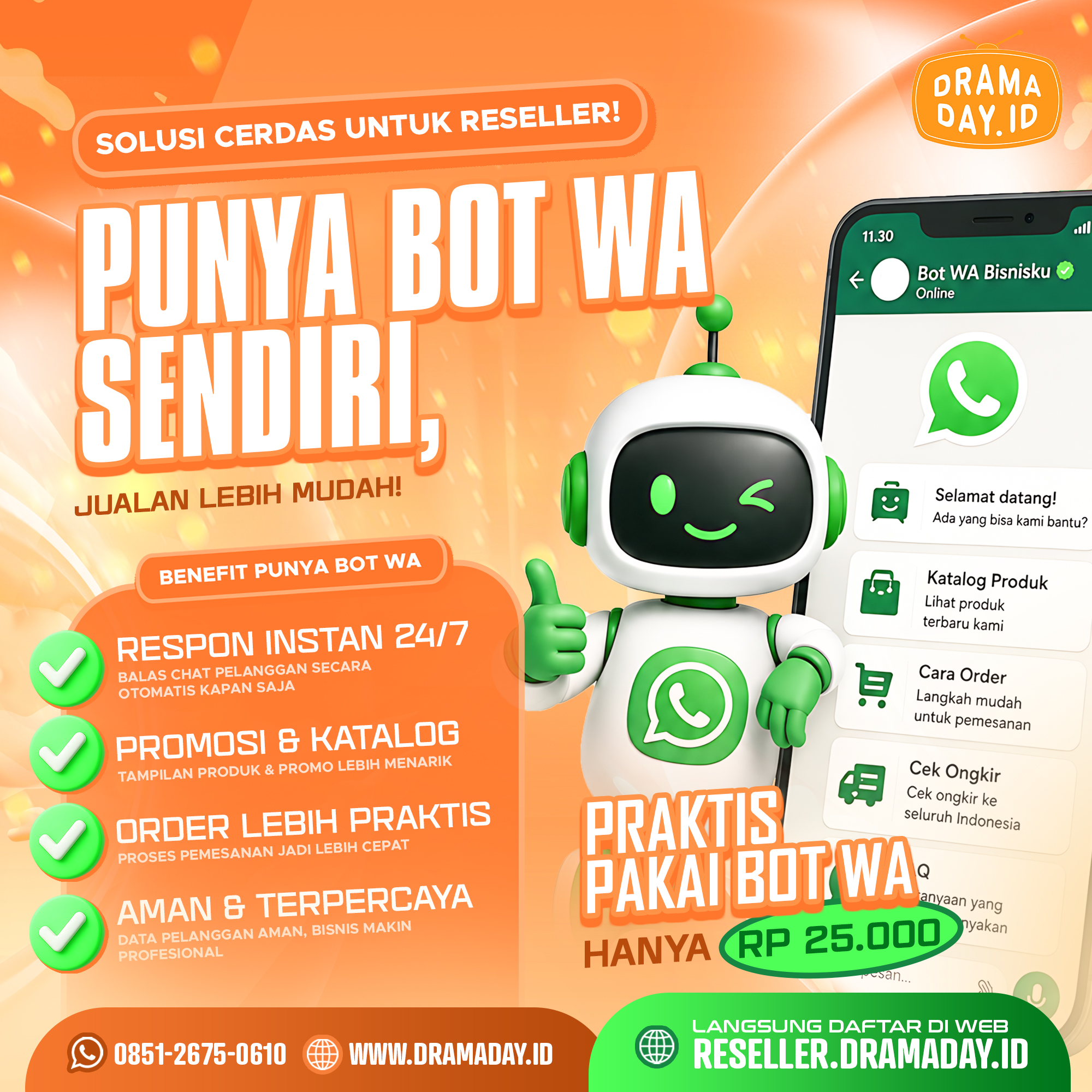 Punya Bot WA Sendiri - Dramaday Reseller